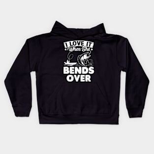 I Love It When She Bends Over Funny Fishing Rod Vintage Kids Hoodie